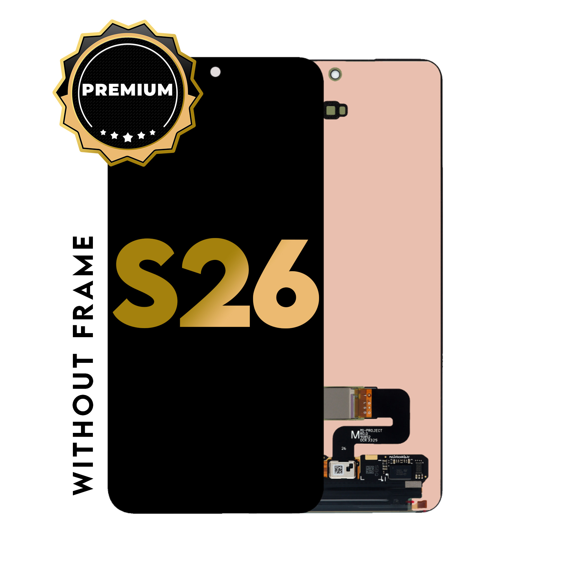  (PREMIUM) (SP) For Samsung Galaxy S26 ULTRA | OLED Screen WITHOUT FRAME