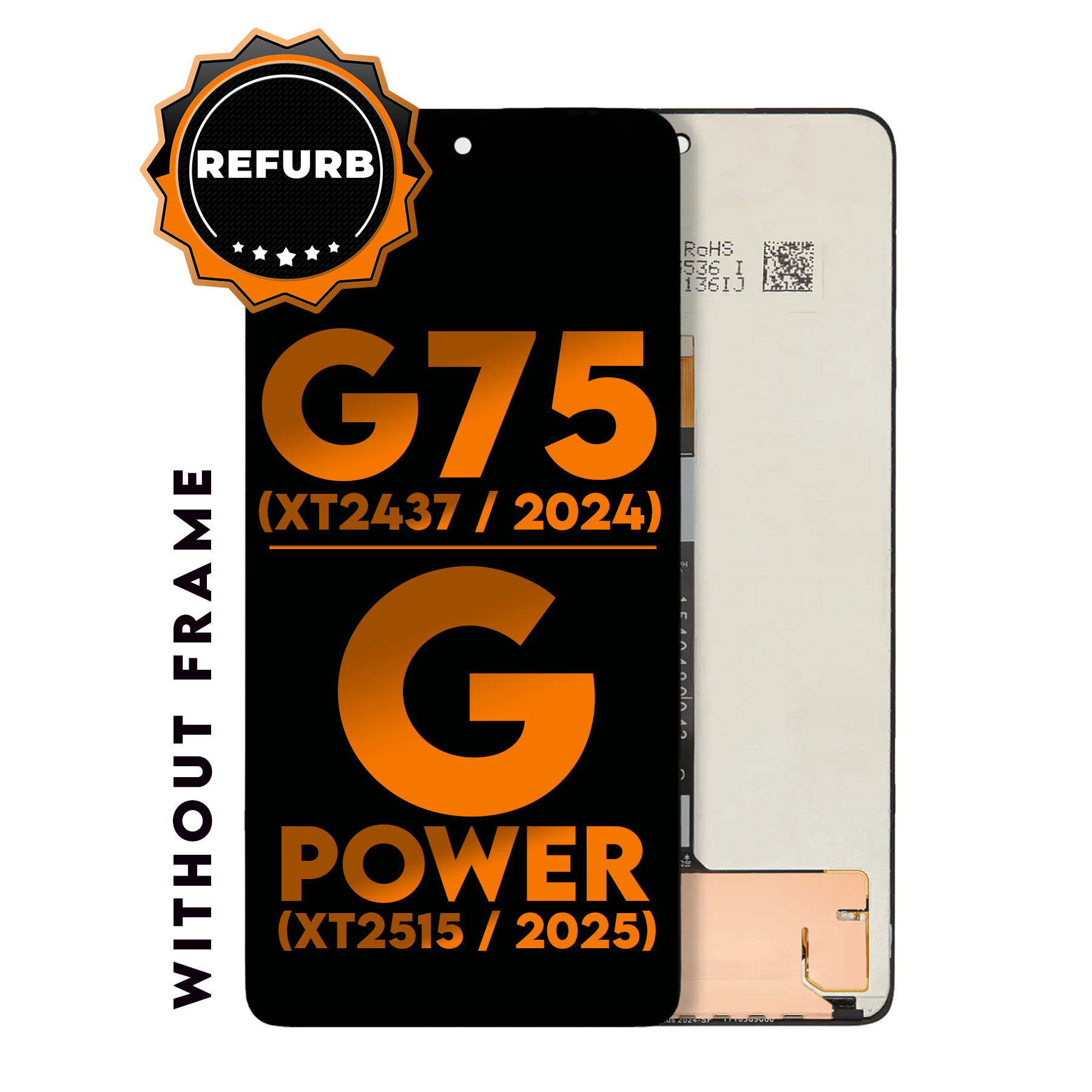 Moto G power (XT2515 / 2025) / G75 5G (XT2437 / 2024) | LCD Assembly Without Frame (Black)