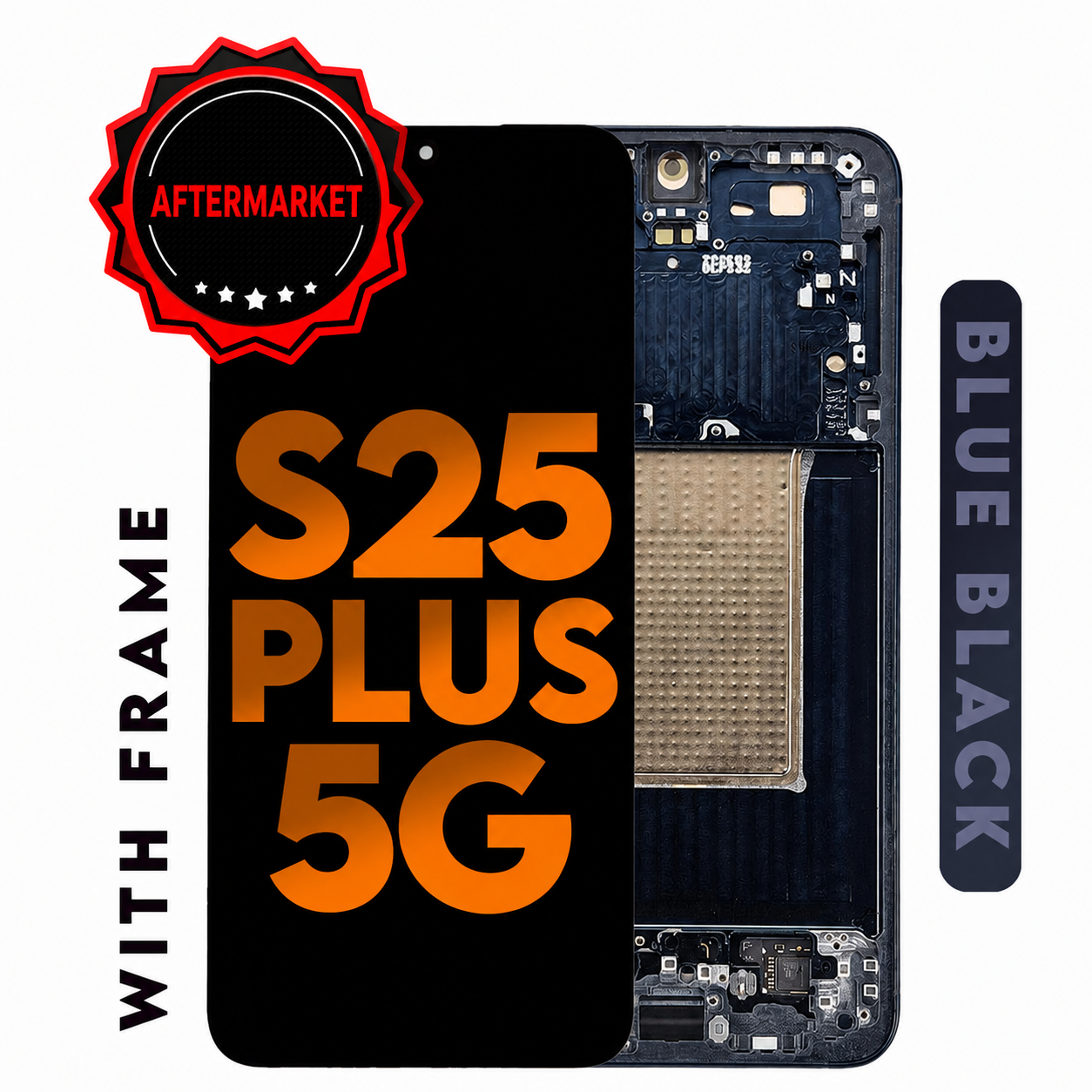 (Generic) Samsung S25 Plus (with Frame) Replacement Part - Black