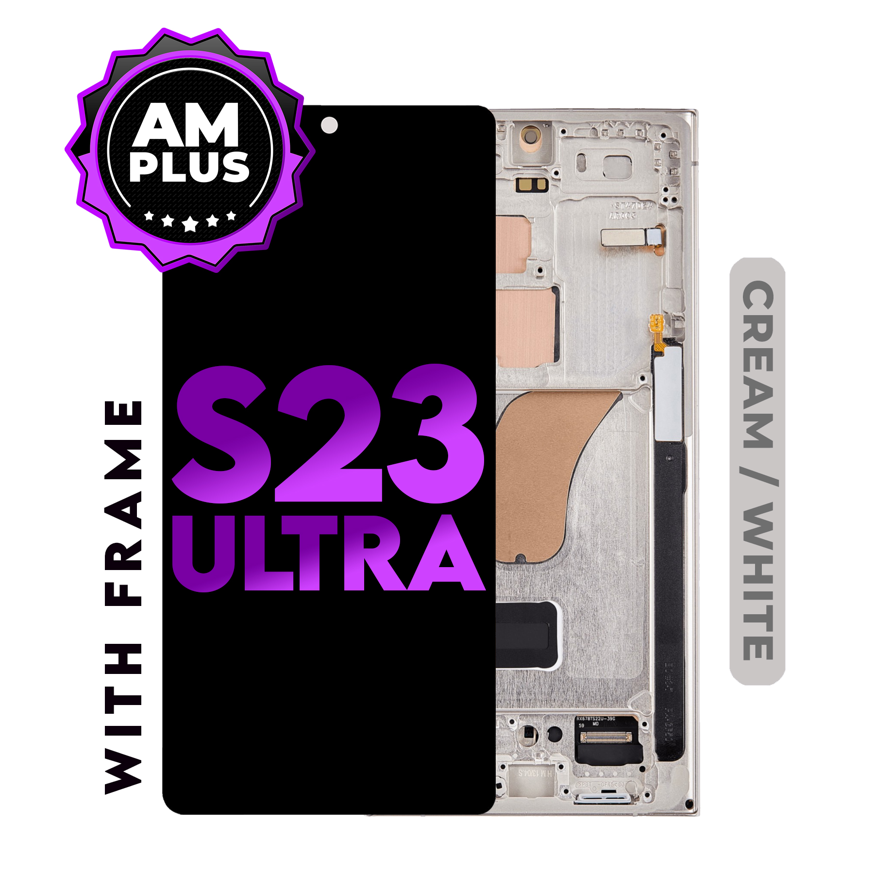 (Generic) Galaxy S23 Ultra 5G (with Frame) Replacement Lcd Part - Cream