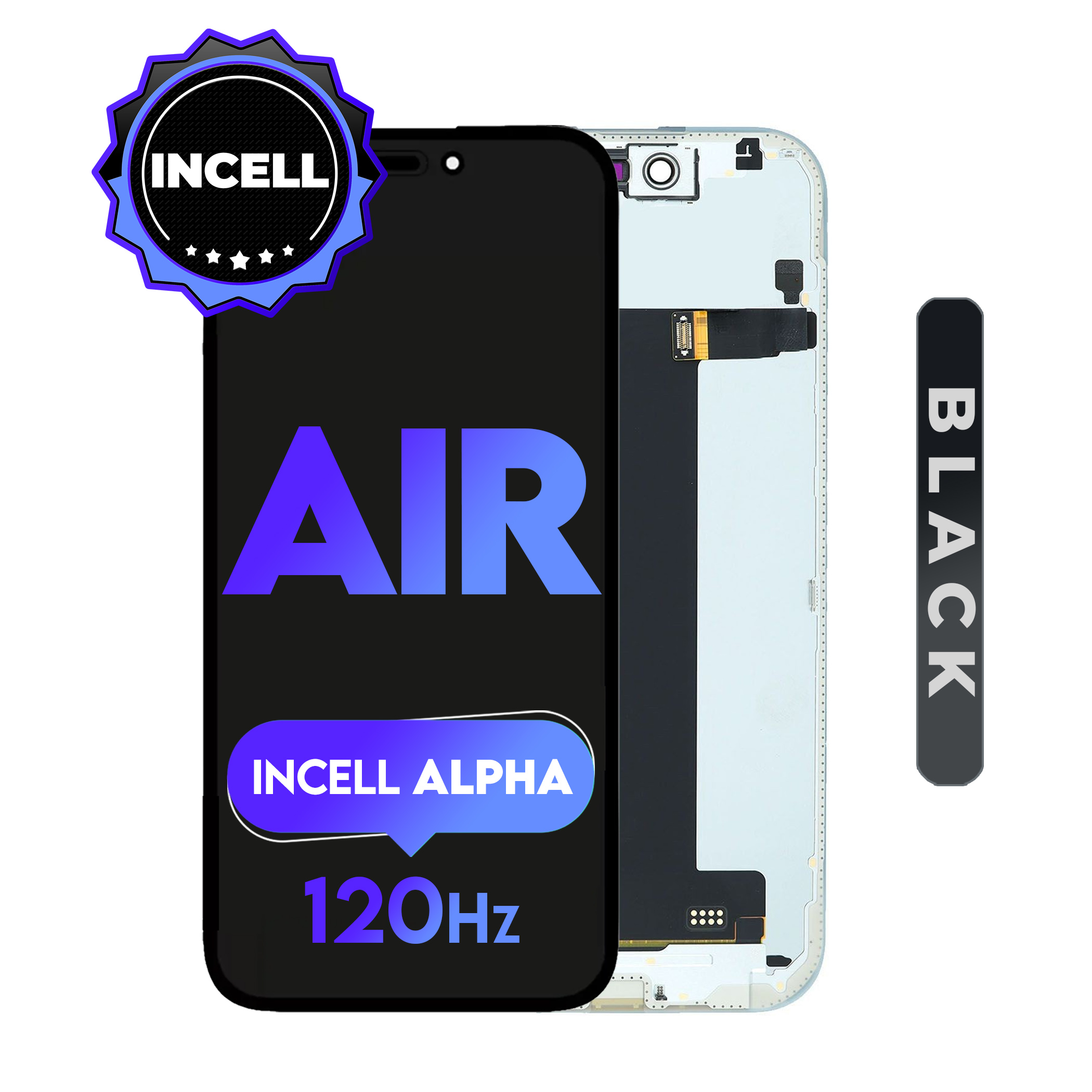 iPhone Air | Alpha Incell HD LCD  (120Hz) (Full Coverage/ Breakage covered)