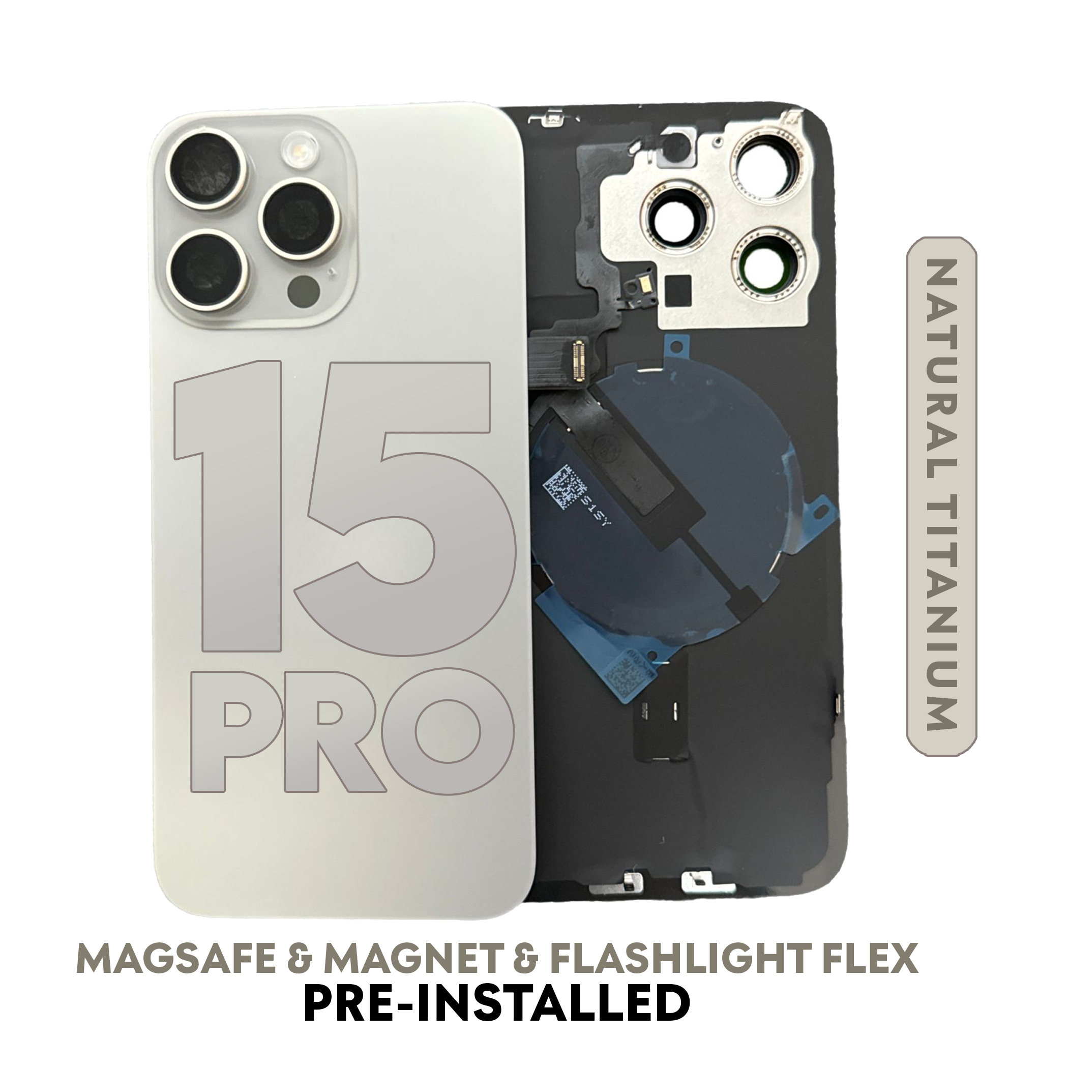 (Titanium Natural) FOR IPHONE 15 Pro | BACK DOOR GLASS with Wireless NFC Charging MagSafe Magnet (No Logo)