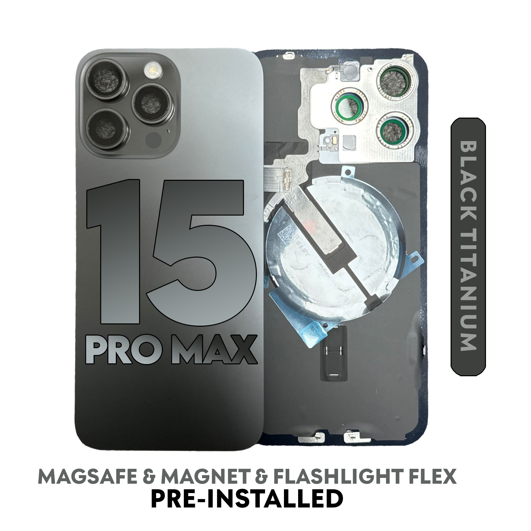 (Black Titanium) FOR IPHONE 15 Pro Max | BACK DOOR GLASS with Wireless NFC Charging MagSafe Magnet (No Logo)