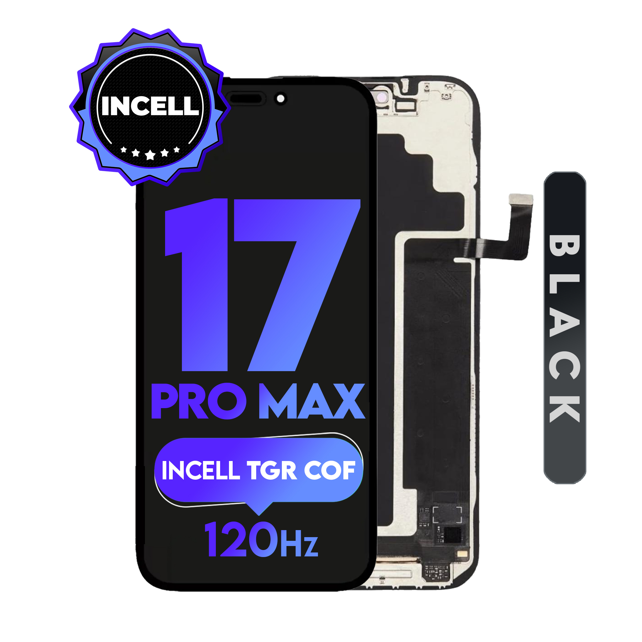For iPhone 17 Pro Max | TGR INCELL COF LCD 120hz (Black) (Full Coverage/ Breakage covered)
